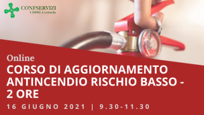 CORSO DI AGGIORNAMENTO ANTINCENDIO RISCHIO BASSO – Online