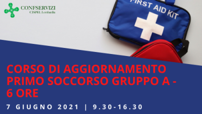 CORSO DI AGGIORNAMENTO PRIMO SOCCORSO GRUPPO A  – 6 ORE