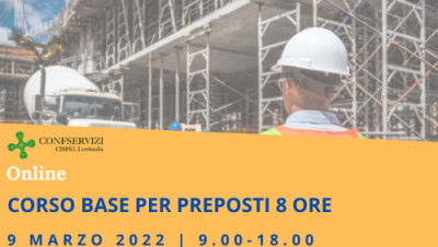 CORSO DI FORMAZIONE BASE PER PREPOSTI – 8 ORE – Online