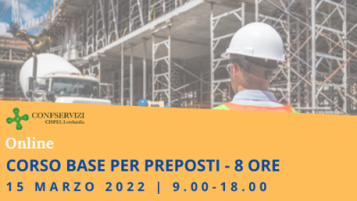 CORSO DI FORMAZIONE BASE PER PREPOSTI – 8 ORE – Online