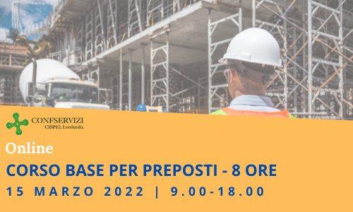 CORSO DI FORMAZIONE BASE PER PREPOSTI – 8 ORE – Online