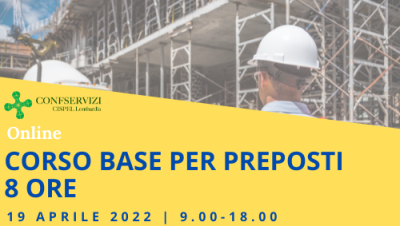 CORSO DI FORMAZIONE BASE PER PREPOSTI – 8 ORE – Online