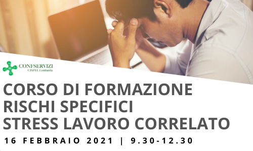 CORSO RISCHI SPECIFICI STRESS LAVORO CORRELATO – Online