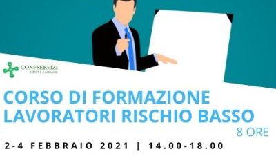 CORSO DI FORMAZIONE DI BASE PER LAVORATORI RISCHIO BASSO – 8 ORE – Online
