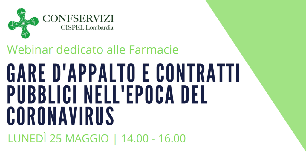 WEBINAR dedicato alle Farmacie – GARE D’APPALTO E CONTRATTI PUBBLICI NELL’EPOCA DEL CORONAVIRUS