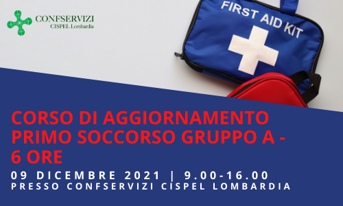 CORSO DI AGGIORNAMENTO PRIMO SOCCORSO GRUPPO A – 6 ORE