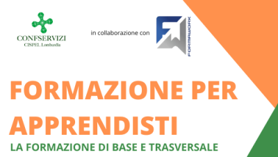 FORMAZIONE PER APPRENDISTI: la formazione di base e trasversale