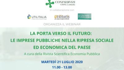 Webinar – La porta verso il futuro: le imprese pubbliche nella ripresa sociale ed economica del Paese.