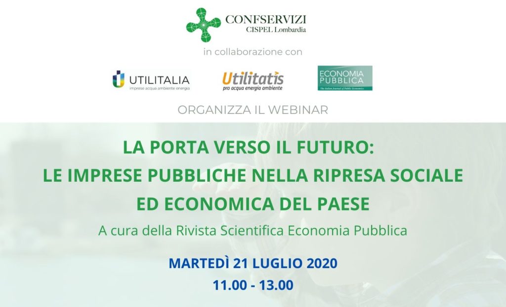 Webinar – La porta verso il futuro: le imprese pubbliche nella ripresa sociale ed economica del Paese.