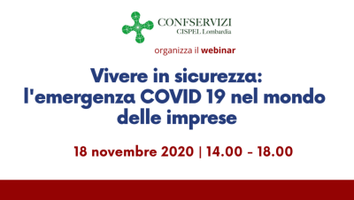 WEBINAR – VIVERE IN SICUREZZA: L’EMERGENZA COVID 19 NEL MONDO DELLE IMPRESE