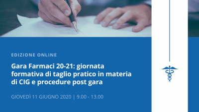 Gara Farmaci 20-21: giornata formativa di taglio pratico in materia di CIG e procedure post gara