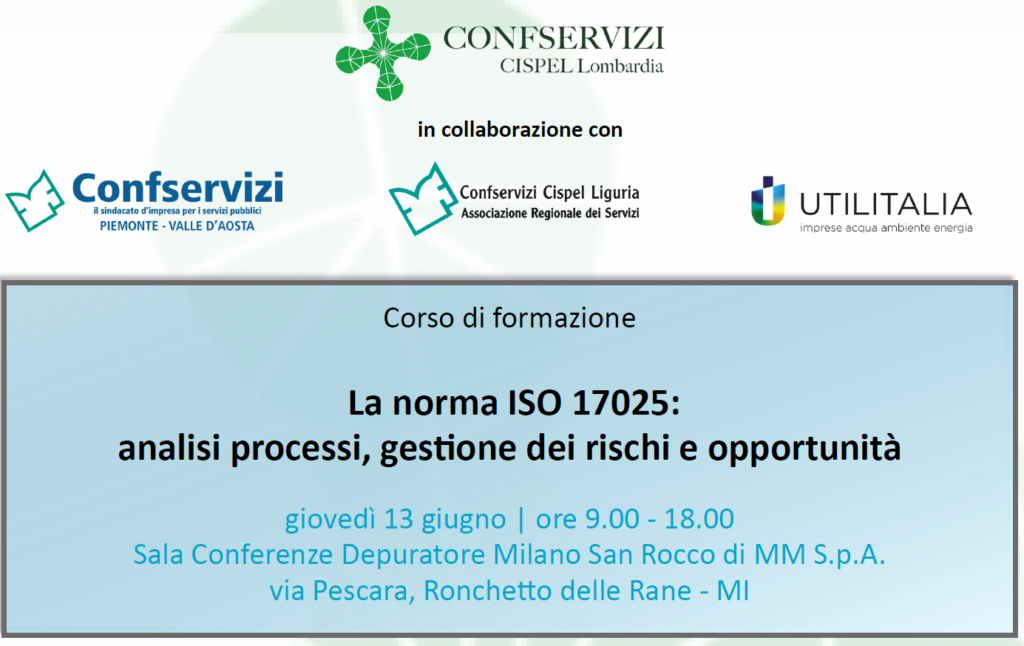 Corso di formazione: La norma ISO 17025: analisi processi, gestione dei rischi e opportunità