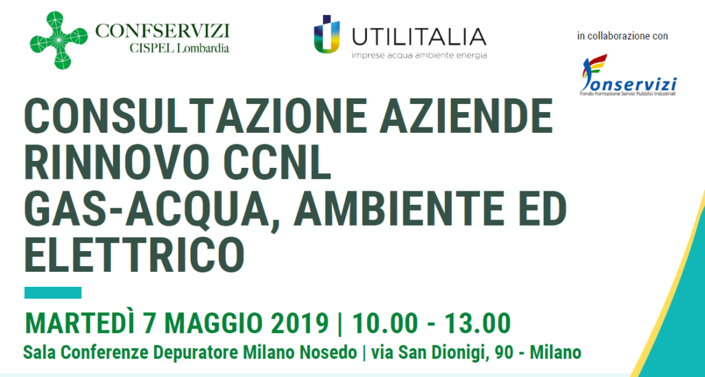 Consultazione Aziende rinnovo CCNL Gas-Acqua, Ambiente ed Elettrico