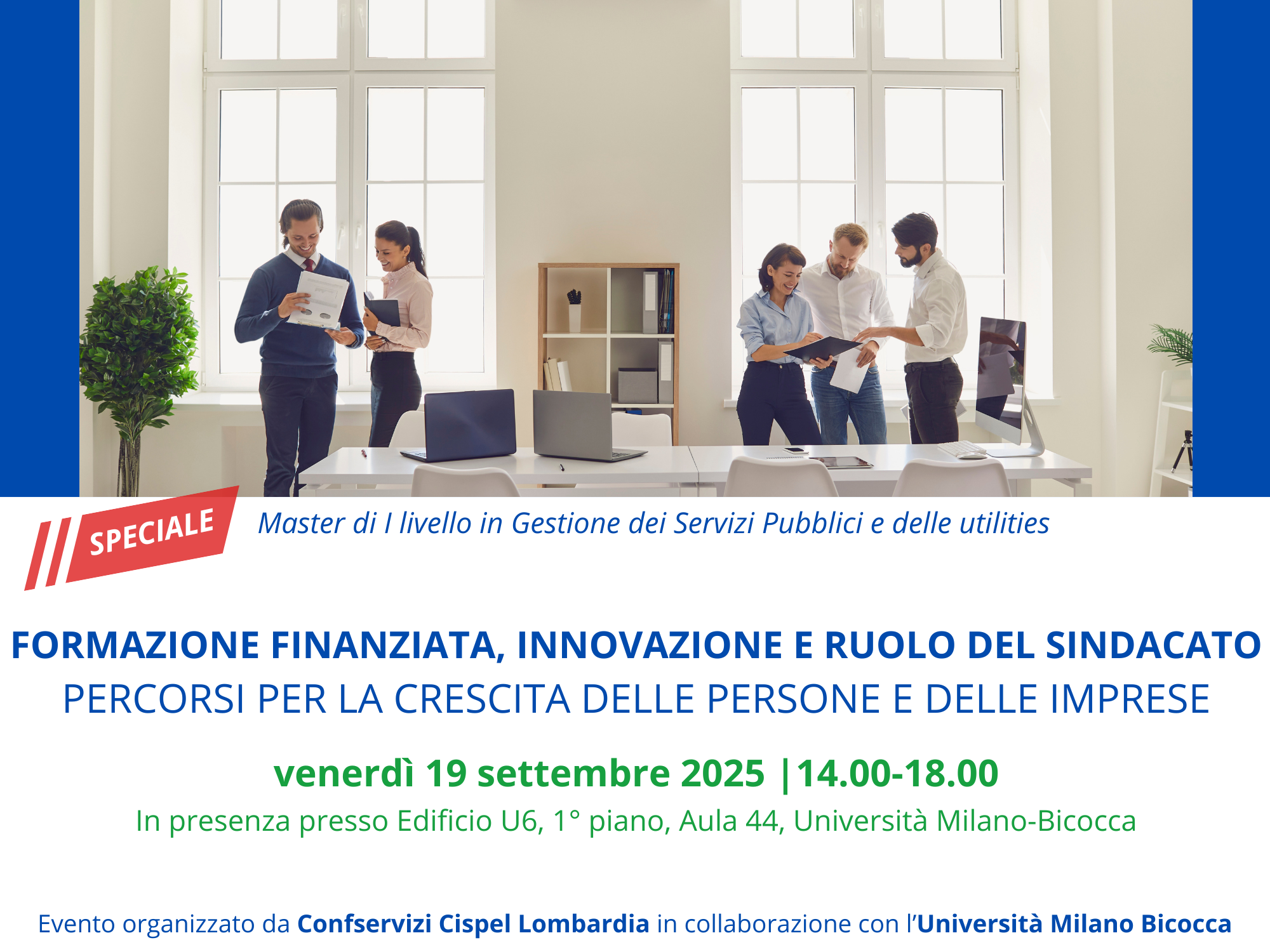 Formazione finanziata, innovazione e ruolo del sindacato: percorsi per la crescita delle persone e delle imprese
