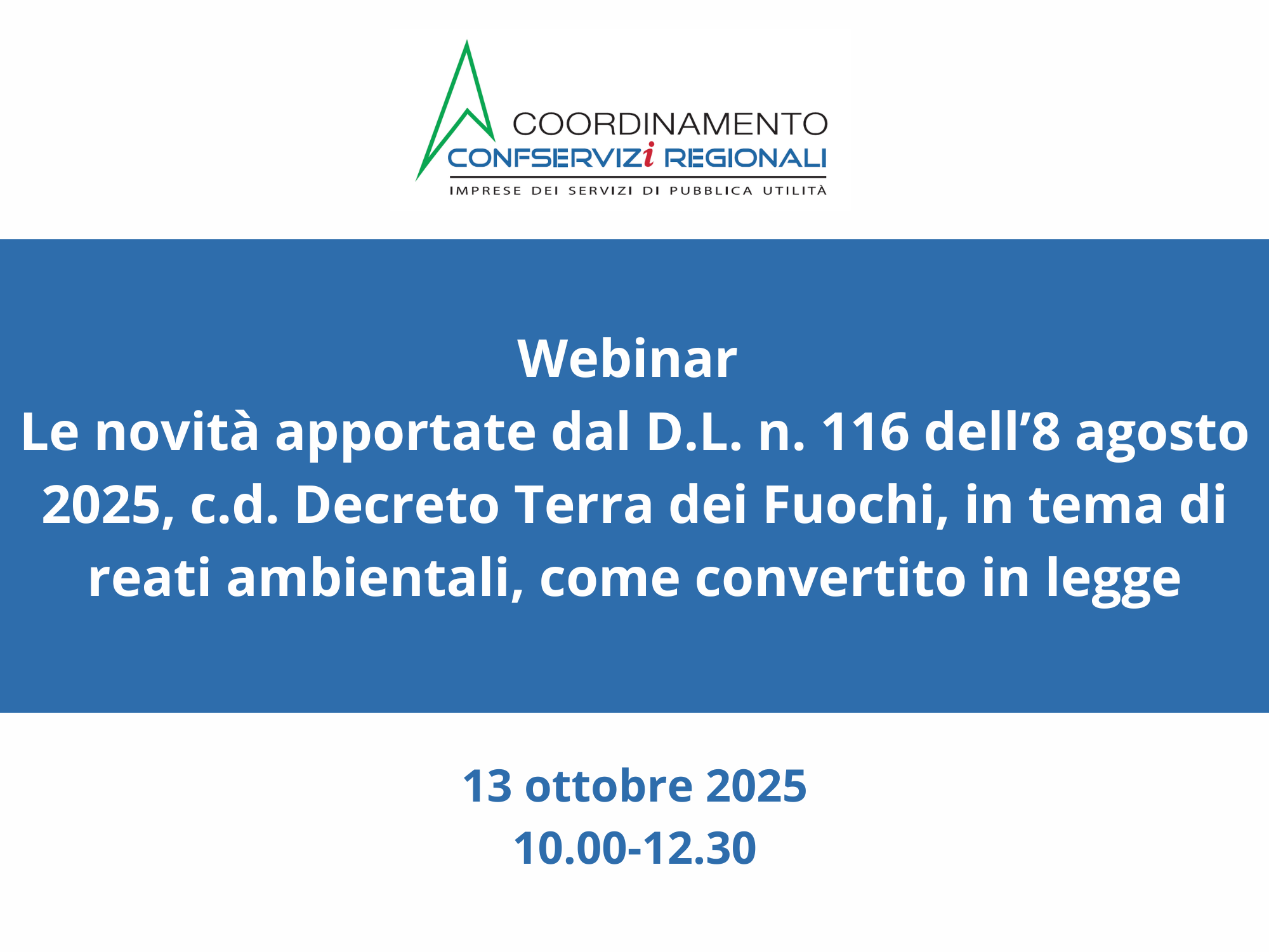 Le novità apportate dal D.L. n. 116 dell’8 agosto 2025, c.d. Decreto Terra dei Fuochi, in tema di reati ambientali, come convertito in legge